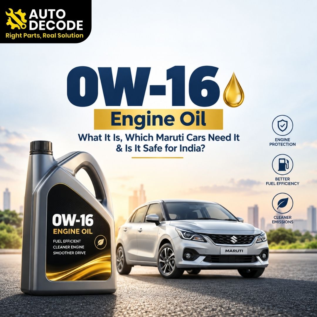 0W-16 Engine Oil: What It Is, Which Maruti Cars Need It & Is It Safe for India?