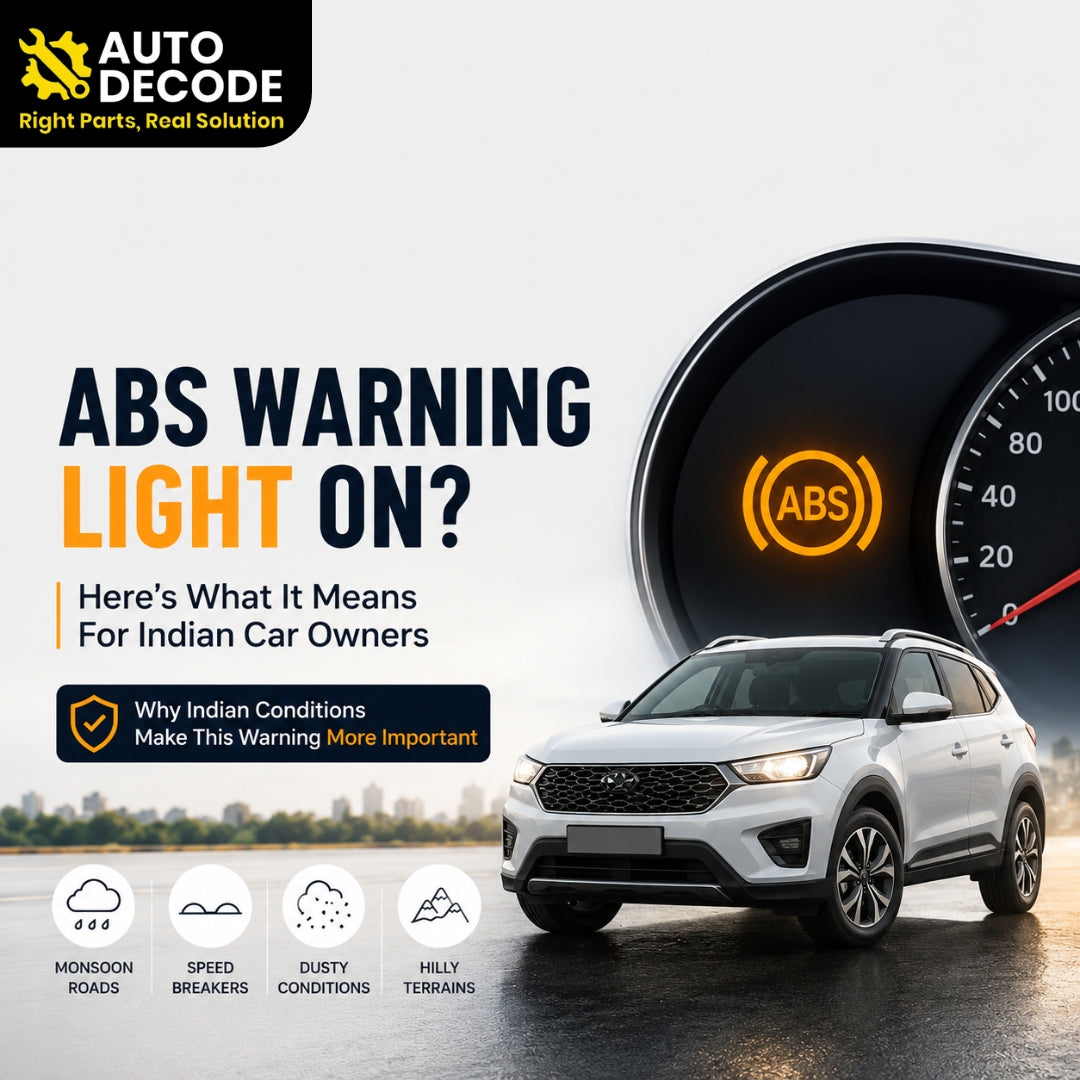 ABS Warning Light On? Here's What It Means for Indian Car Owners