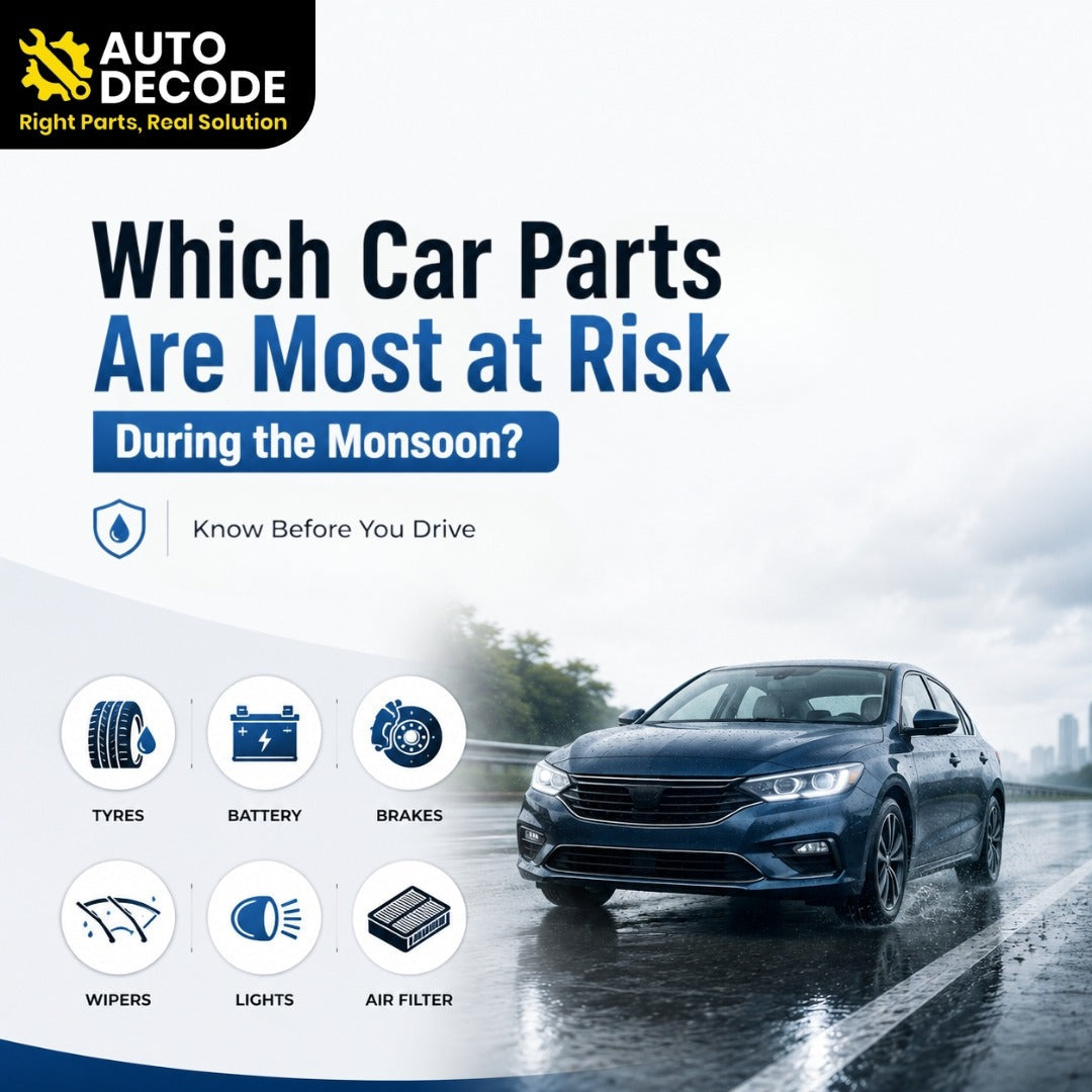 Which Car Parts Are Most at Risk During the Monsoon? Know Before You Drive