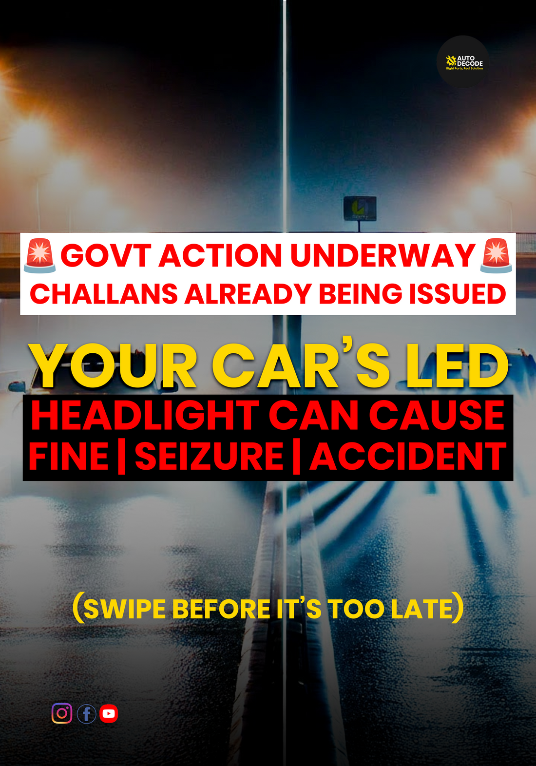 High-Power LED Headlights in Cars: Fines, Risks & Govt Action