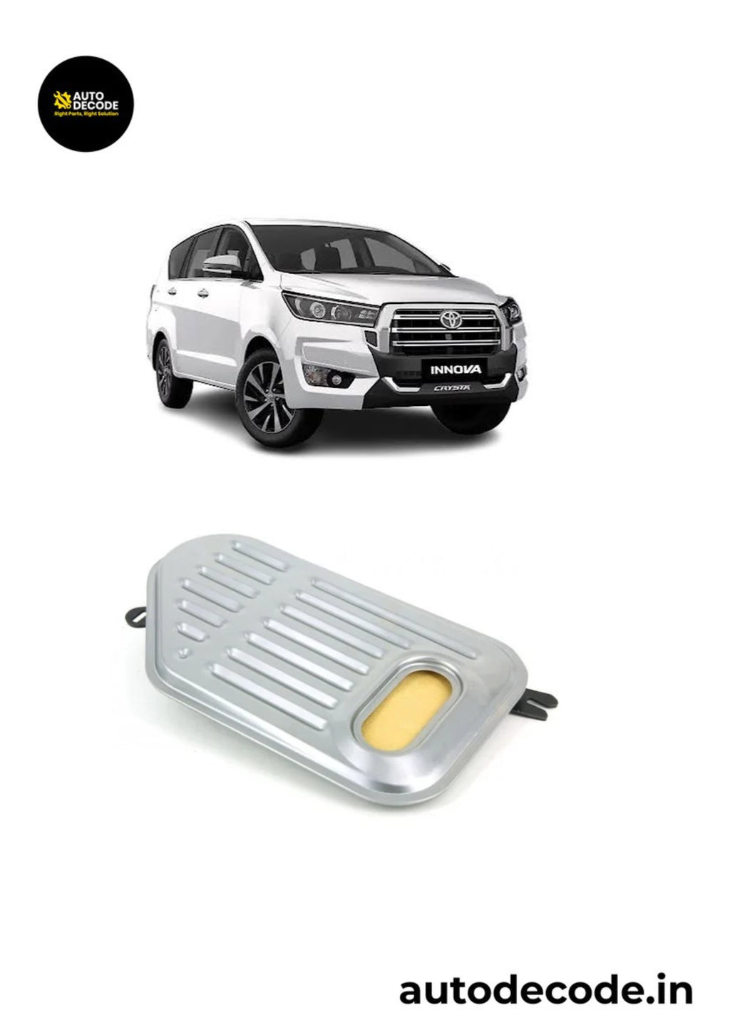 Toyota Fortuner Type 4 / Innova Crysta Transmission Filter